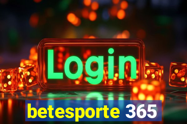 betesporte 365